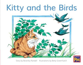 Kitty and the Birds (Leveled Reader Red Fiction Level 4 Grade 1) by HMH HMH, 9780358121299