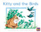 Kitty and the Birds (Leveled Reader Red Fiction Level 4 Grade 1) by HMH HMH, 9780358121299