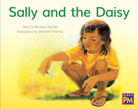 Sally and the Daisy (Leveled Reader Red Fiction Level 4 Grade 1) by HMH HMH, 9780358121312