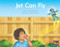 Jet Can Fly (Leveled Reader Yellow Fiction Level 6 Grade 1) by HMH HMH, 9780358121527