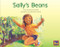 Sally's Beans (Leveled Reader Yellow Fiction Level 6 Grade 1) by HMH HMH, 9780358121541