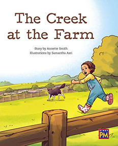 The Creek at the Farm (Bookroom Package Orange Level 15 Grades 1-2) by HMH HMH, 9780358144878