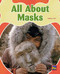 All About Masks (Bookroom Package Purple Level 20 Grade 2) by HMH HMH, 9780358145110