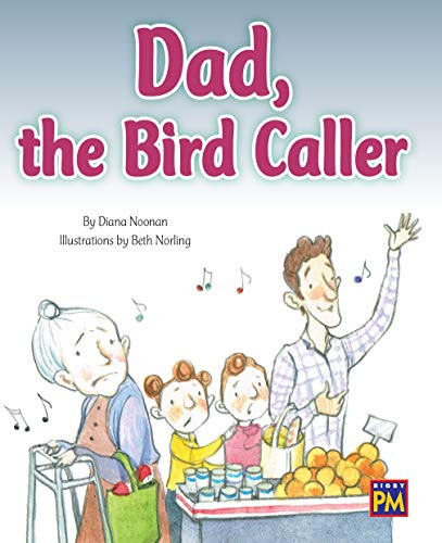 Dad, the Bird Caller (Bookroom Package Turquoise Level 17 Grade 2) by HMH HMH, 9780358145219