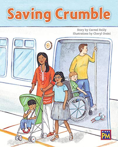 Saving Crumble (Bookroom Package Turquoise Level 17 Grade 2) by HMH HMH, 9780358145271