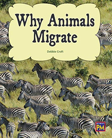 Why Animals Migrate (Bookroom Package Gold Level 21 Grades 2-3) by HMH HMH, 9780358145486