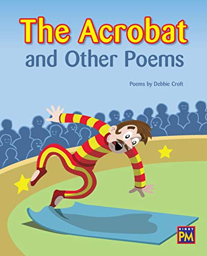 The Acrobat and Other Poems (Bookroom Package Gold Level 22 Grades 2-3) by HMH HMH, 9780358145509