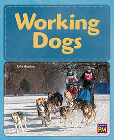 Working Dogs (Bookroom Package Gold Level 22 Grades 2-3) by HMH HMH, 9780358145592