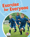 Exercise for Everyone (Bookroom Package Silver Level 23 Grade 3) by HMH HMH, 9780358145646