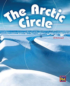 The Arctic Circle (Bookroom Package Emerald Level 25 Grades 3-4) by HMH HMH, 9780358145905