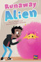 Runaway Alien (Bookroom Package Emerald Level 26 Grades 3-4) by HMH HMH, 9780358145981