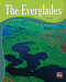 The Everglades (Bookroom Package Emerald Level 26 Grades 3-4) by HMH HMH, 9780358145998