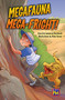Mega-Fauna Fright! (Bookroom Package Ruby Level 27 Grade 4) by HMH HMH, 9780358146049