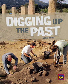 Digging in the Past (Bookroom Package Sapphire Level 30 Grades 4-5) by HMH HMH, 9780358146346
