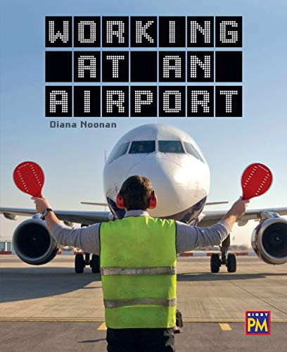 Working at an Airport (Bookroom Package Sapphire Level 29 Grades 4-5) by HMH HMH, 9780358146315