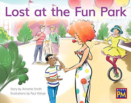 Lost at the Fun Park (Bookroom Package Blue Fiction Level 9 Grade 1) by HMH HMH, 9780358183099