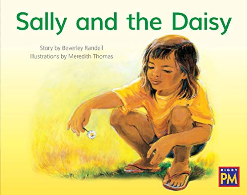 Sally and the Daisy (Bookroom Package Red Fiction Level 4 Grade 1) by HMH HMH, 9780358184966