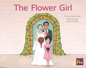 Flower Girl, The (Bookroom Package Red Fiction Level 4 Grade 1) by HMH HMH, 9780358185000