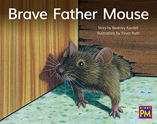 Brave Father Mouse (Bookroom Package Yellow Fiction Level 6 Grade 1) by HMH HMH, 9780358185178