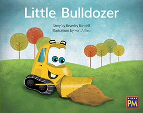 Little Bulldozer (Bookroom Package Yellow Fiction Level 8 Grade 1) by HMH HMH, 9780358185369