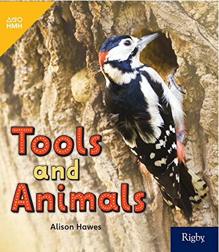 Tools and Animals (Leveled Reader Grade K) by HMH HMH, 9780358261711