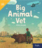 Big Animal Vet (Leveled Reader Grade 1) by HMH HMH, 9780358261773