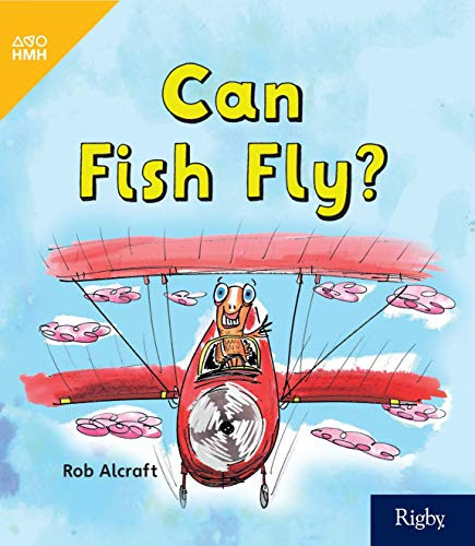 Can Fish Fly? (Leveled Reader Grade 1) by HMH HMH, 9780358262237
