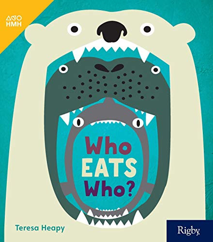 Who Eats Who? (Leveled Reader Grade 2) by HMH HMH, 9780358262725
