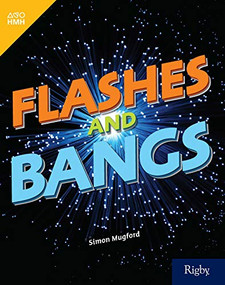 Flashes and Bangs (Leveled Reader Grade 4) by HMH HMH, 9780358263043