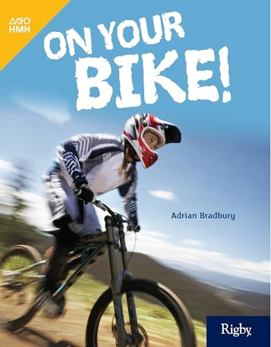On Your Bike! (Leveled Reader Grade 5) by HMH HMH, 9780358263166