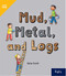Bookroom Pack Grade K (Mud, Metal and Logs) by HMH HMH, 9780358282495