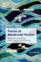 Forms of Modernist Fiction (Reading the Novel from James Joyce to Tom McCarthy) by Derek Attridge, 9781399512466