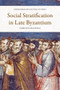 Social Stratification in Late Byzantium by Christos Malatras, 9781474460897