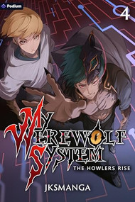 The Howlers Rise (A LitRPG Progression Fantasy) by JKSManga, 9781039479999
