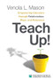 Empowering Educators through Relationships, Rigor, and Relevance Teach Up! by HMH HMH, 9780358568384
