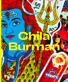 Chila Burman (A Monograph) by Chila Burman, 9781849768559