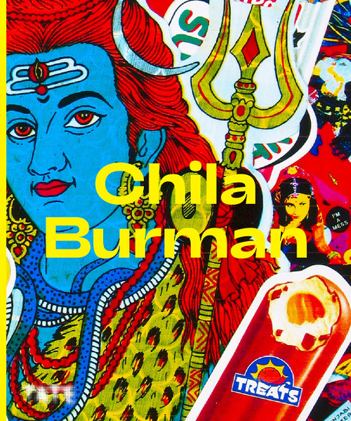 Chila Burman (A Monograph) by Chila Burman, 9781849768559