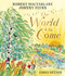 The World to Come by Robert Macfarlane, Johnny Flynn, Emily Sutton, 9781917044257