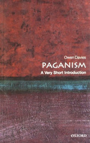 Paganism (A Very Short Introduction) by Owen Davies, 9780199235162