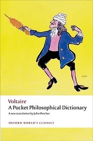 A Pocket Philosophical Dictionary by Voltaire, John Fletcher, Nicholas Cronk, 9780199553631