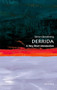 Derrida (A Very Short Introduction) by Simon Glendinning, 9780192803450