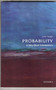 Probability (A Very Short Introduction) by John Haigh, 9780199588480