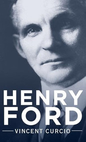 Henry Ford - 9780195316926 by Vincent Curcio, 9780195316926