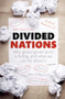 Divided Nations (Why global governance is failing, and what we can do about it) by Ian Goldin, 9780199693900