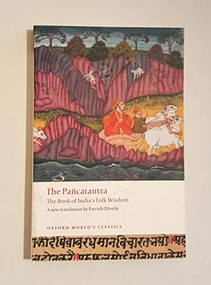 Pancatantra (The Book of India's Folk Wisdom) by Patrick Olivelle, 9780199555758