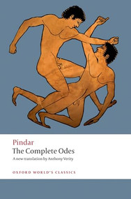 The Complete Odes by Pindar, Anthony Verity, Stephen Instone, 9780199553907