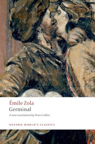 Germinal by Émile Zola, Peter Collier, Robert Lethbridge, 9780199536894