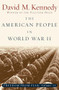 The American People in World War II (Freedom from Fear, Part Two) by David M. Kennedy, 9780195168938
