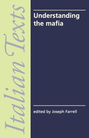 Understanding the mafia by Joe Farrell, 9780719049002