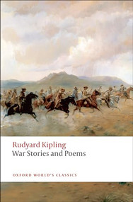 War Stories and Poems by Rudyard Kipling, Andrew Rutherford, 9780199555505